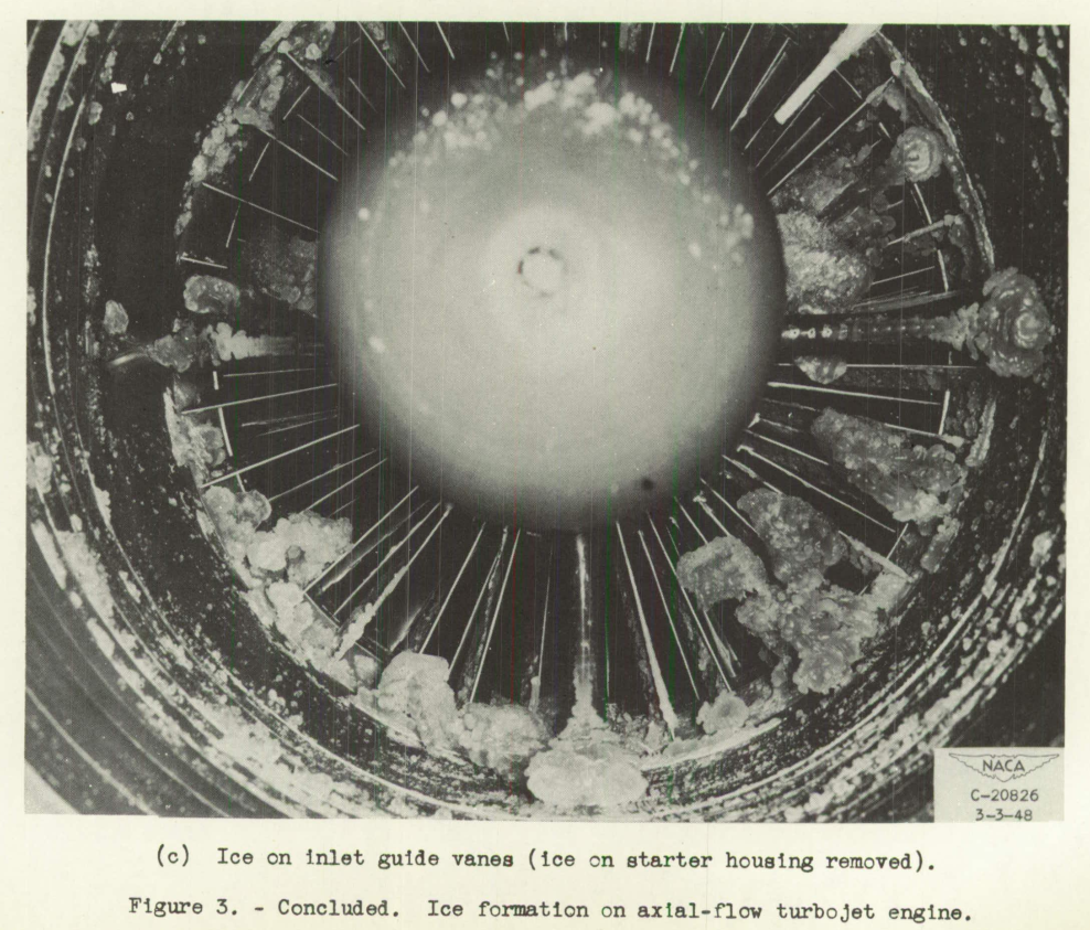 Figure 3c. Ice formation on axial-flow turbojet engine. Ice on inlet guide vanes (ice on starter housing removed).