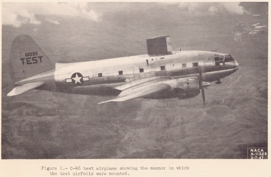 NACA 1947 conference Neel Figure 1. C-46 test airplane showing the manner in which the test airfoils were mounted (protruding from the upper fuselage).