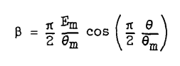 Beta=pi/2*Em/Theta_m*cos(pi/2*Theta/Theta_m)